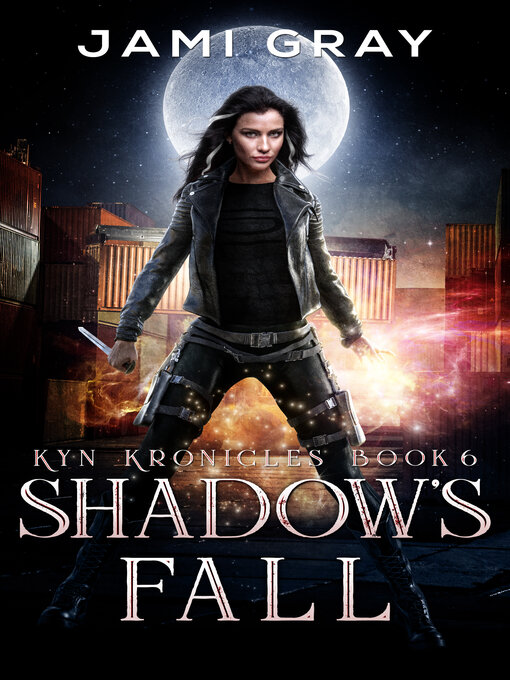 Title details for Shadow's Fall by Jami Gray - Available